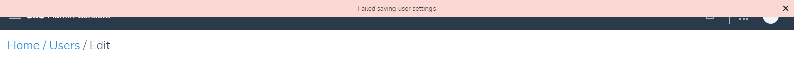 Admin Console Error Failed saving user settings.png